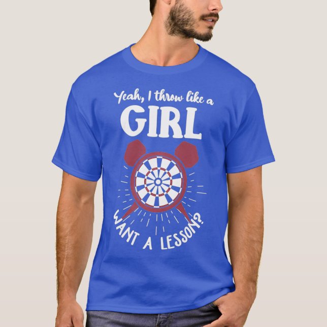 Darts Shirt Funny Girl Throwing Quote Darts (Vorderseite)