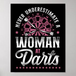 Darts unterschätzen nie eine Frau bei Darts Poster