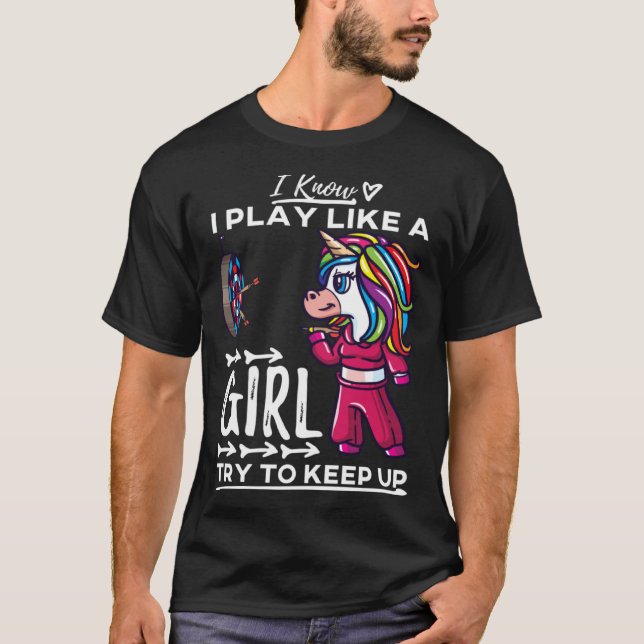 Darts Women Arrows Field Team Play Like A Girl Uni T-Shirt (Vorderseite)