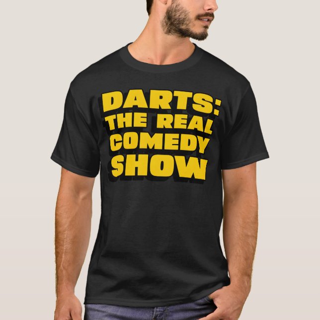 Dartshe Real Comedy Show lustig T-Shirt (Vorderseite)