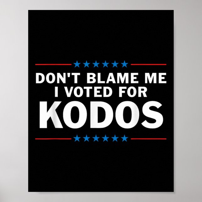 darunter Blame i voted for Kodos Poster (Vorne)