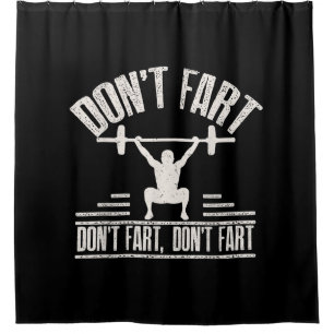 darunter Fart Funny Ness Gym Workout Weights Squat Duschvorhang