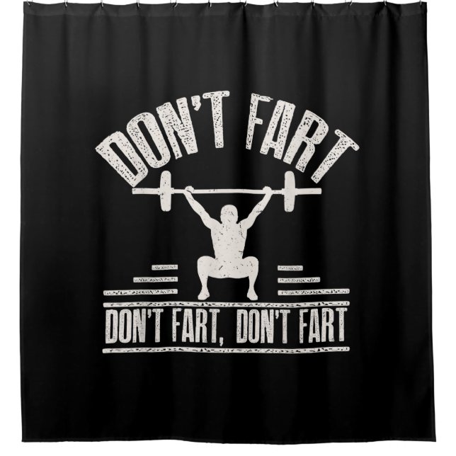 darunter Fart Funny Ness Gym Workout Weights Squat Duschvorhang (Vorderseite)