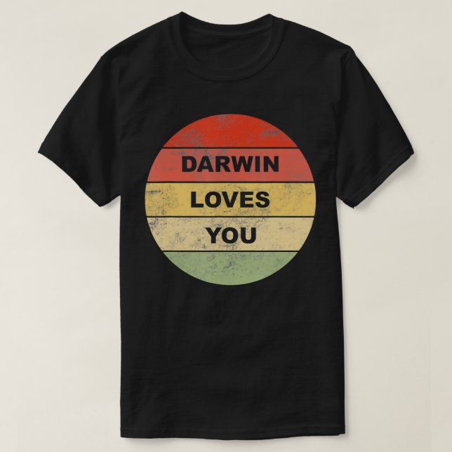 Darwin Loves You Atheist Pro Science Non Religious T-Shirt (Design vorne)