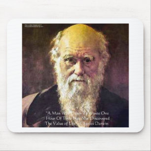 Darwin "Value of Life" Weisheitszitat Geschenke &  Mousepad