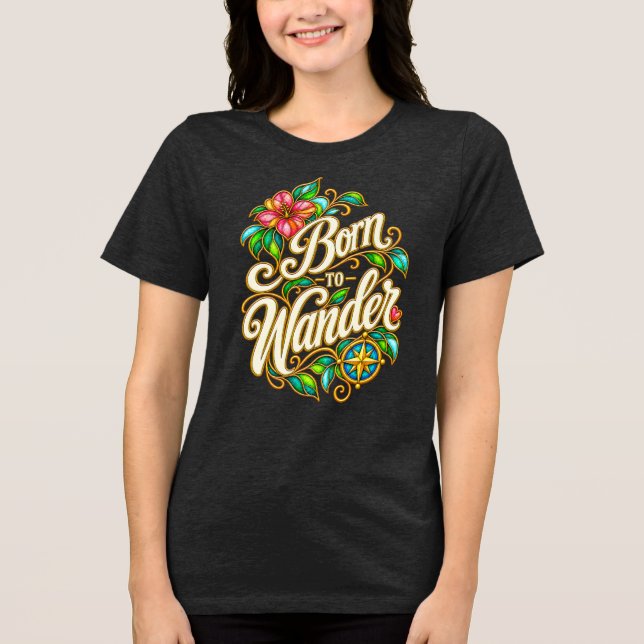Dary Grey Geboren um zu Wandern Tri-Blend Shirt (Vorderseite)