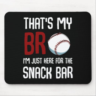 Das 39 ist mein Bro I39m gerade hier für Snack Bar Mousepad