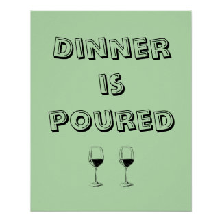 Das Abendessen ist Poster