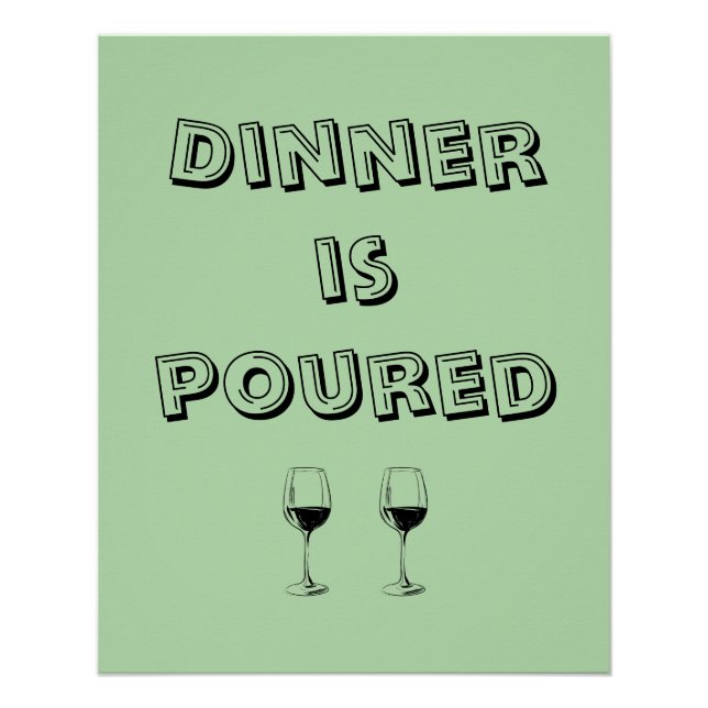 Das Abendessen ist  Poster (Vorderseite)