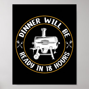 Das Abendessen wird in 18 Stunden mit Grillen zum Poster