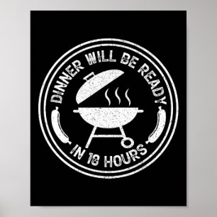 Das Abendessen wird in 18 Stunden mit Grillen zum Poster