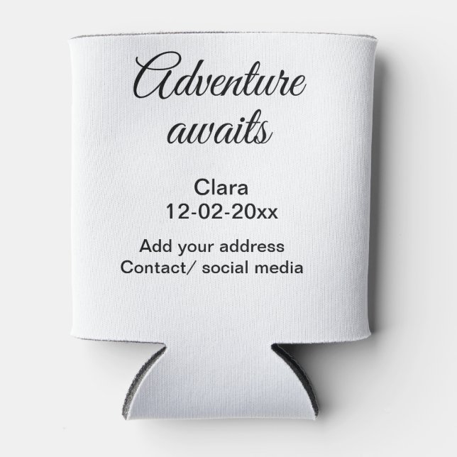 Das Abenteuer beginnt mit dem Hinzufügen des Namen Dosenkühler (Vorderseite)