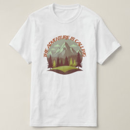 Das Abenteuer ruft T-Shirt