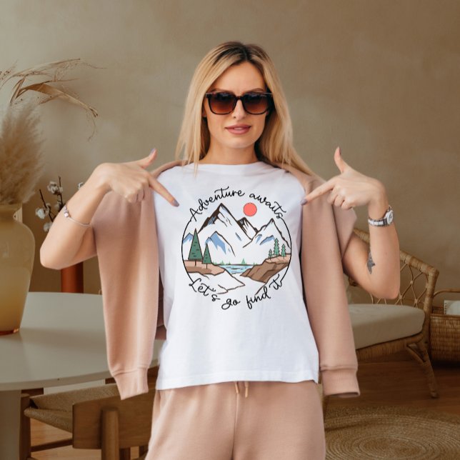 Das Abenteuer wartet auf uns T-Shirt (Von Creator hochgeladen)