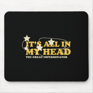 Das alles in meinem Kopf - das großartige Zitat de Mousepad