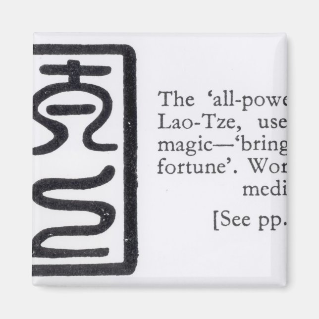Das allmächtige Siegel von Lao-Tze Magnet (Vorne)