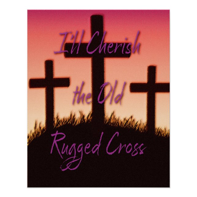 Das alte raue Kreuz Poster (Vorderseite)