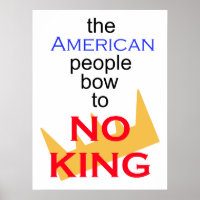 Das amerikanische Volk verbeugt sich vor keinem Kö