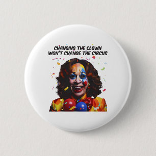 Das Ändern des Clowns ändert den Circus Kamala nic Button