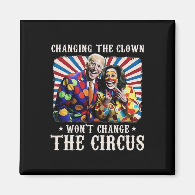 Das Ändern des Clowns ändert den Circus Kamala nic Magnet (Vorne)