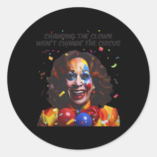Das Ändern des Clowns ändert den Circus Kamala nic Runder Aufkleber