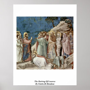 Das Anheben von Lazarus, durch Giotto Di Bondone Poster