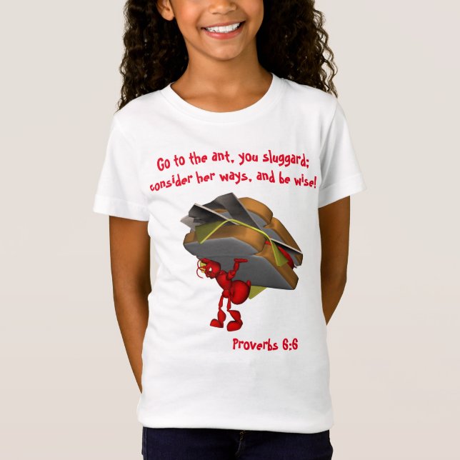 Das Ant-Sprichwort 6:6 T-Shirt (Vorderseite)