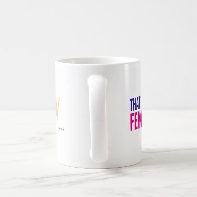 "Das Art der feministischen" Tasse durch eine (Henkel)