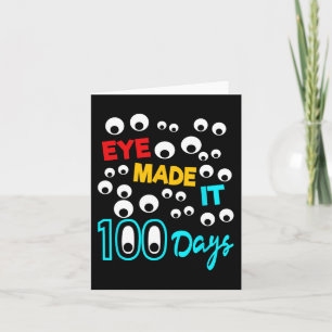Das Auge machte es 100 Tage 100 Tage Schüler Karte