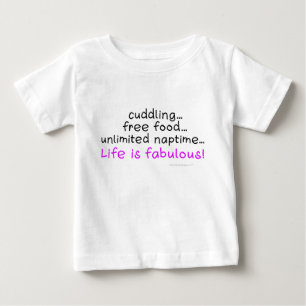 Das Baby-Leben ist fabelhaftes Säuglings-Shirt Baby T-shirt