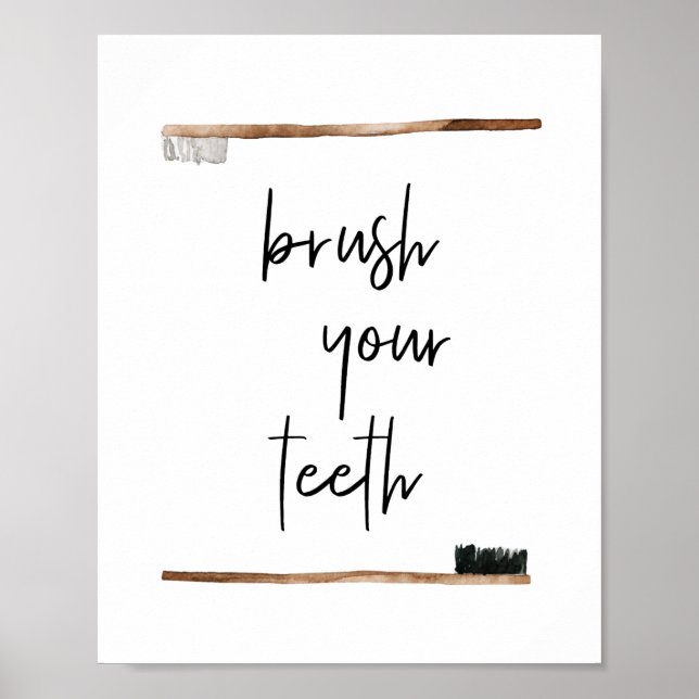 Das Bad Brush Your Teeth Wasserfarbe Null Abfall Poster (Vorne)