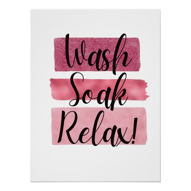 Das Badezimmer ist ein rosa Mädchen Zitat Poster (Vorderseite)
