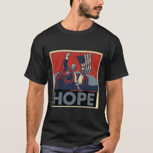 Das bedeutet Hoffnung für Amerika. Wir werden Amer T-Shirt