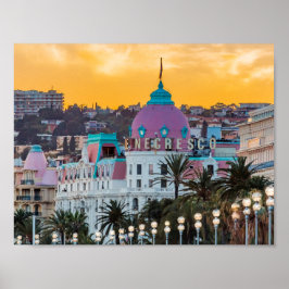 Das berühmte Luxushotel Negresco in Nizza Poster