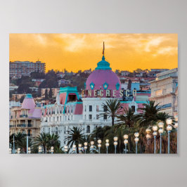 Das berühmte Luxushotel Negresco in Nizza Poster