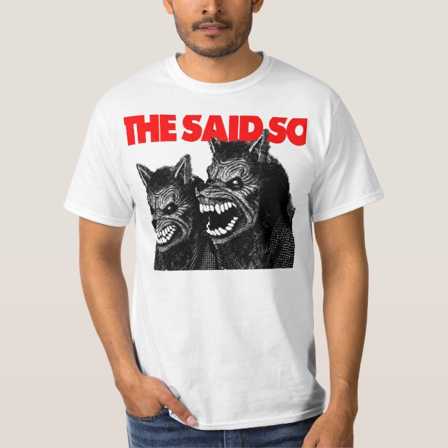 Das besagte so Werewolves-Shirt T-Shirt (Vorderseite)