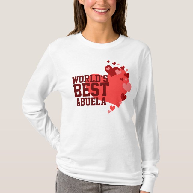 Das beste Abuela der Welt T-Shirt (Vorderseite)