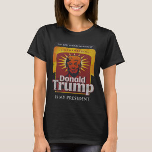 Das Beste am Weck ist an Donald T zu denken T-Shirt