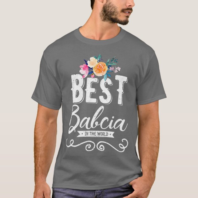 Das beste Babcia der Welt - polnische Großmutter T-Shirt (Vorderseite)