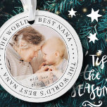 Das beste einfache Foto der Nana-Klassik Ornament<br><div class="desc">Dieses einfache und klassische Design besteht aus Serifentypografie und fügt ein benutzerdefiniertes Foto hinzu.</div>