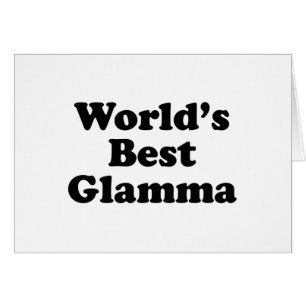 Das beste Glamma der Welt