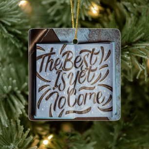 Das Beste ist noch zu kommen, glückliche Liebe Keramikornament