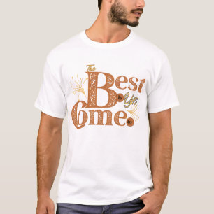 Das Beste kommt noch - Motivierende Worte Zitat T-Shirt