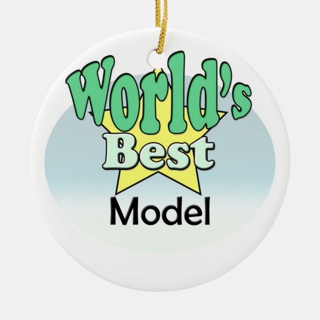 Das beste Modell der Welt Keramikornament (Vorne)