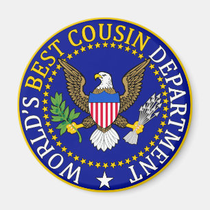 Das beste Siegel der offiziellen Welt für Cousins Magnet