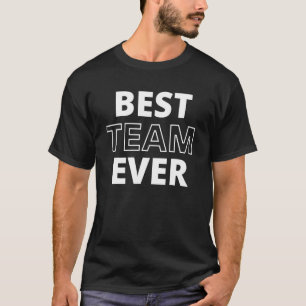 Das beste Team aller Frauen T-Shirt