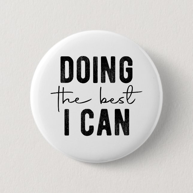 Das Beste, was ich kann Button (Vorderseite)