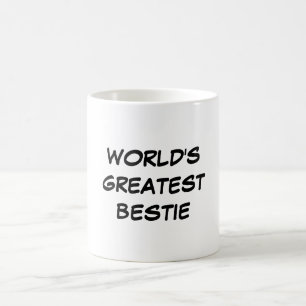 "Das bestste Bestie der Welt" Tasse