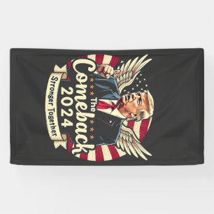 Das Bestste Comeback 2024 - Trump zusammengesteckt Banner