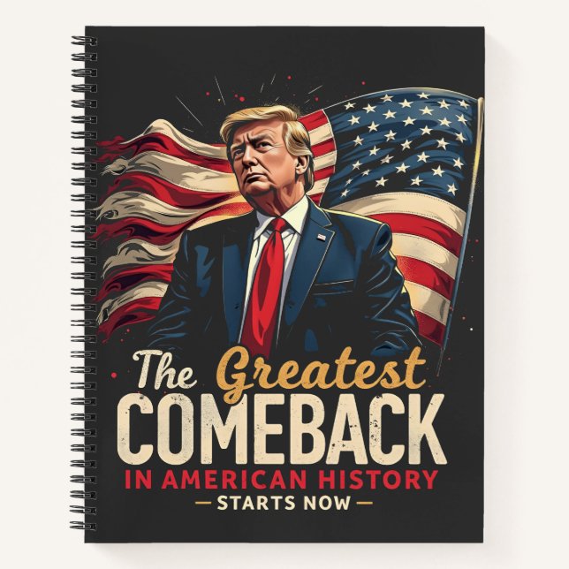 Das Bestste Comeback in der amerikanischen Geschic Notizbuch (Vorderseite)